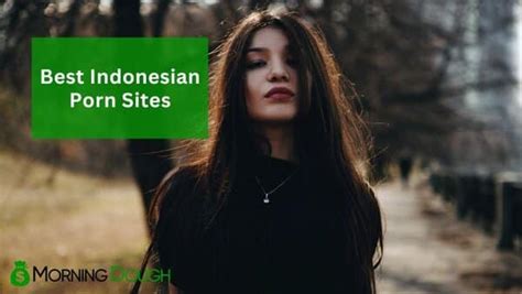 Best Indonesian Porn Videos